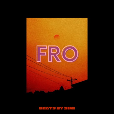 fro | Boomplay Music