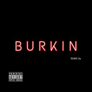 BURKIN lyrics | Boomplay Music