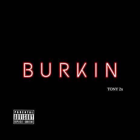 BURKIN | Boomplay Music