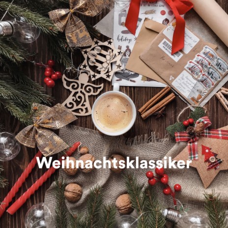 Herbei, o ihr Gläubigen ft. Weihnachts Kinder Chor & Weihnachten