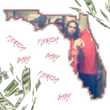 florida baby | Boomplay Music