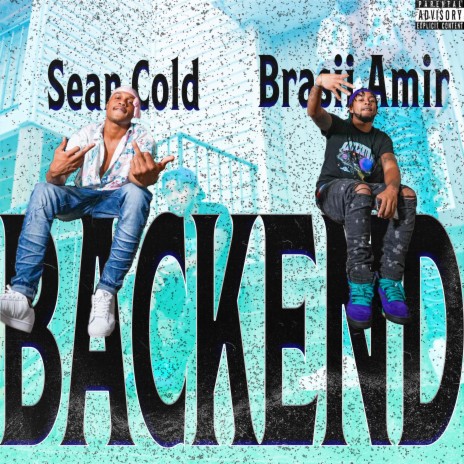 Backend ft. Brasii Amir | Boomplay Music