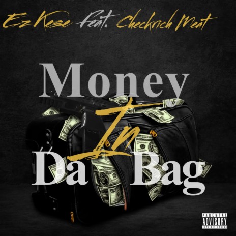 Money In Da Bag ft. CheckRich Meat | Boomplay Music
