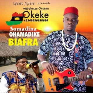 SomAdina Ohamadike Biafra