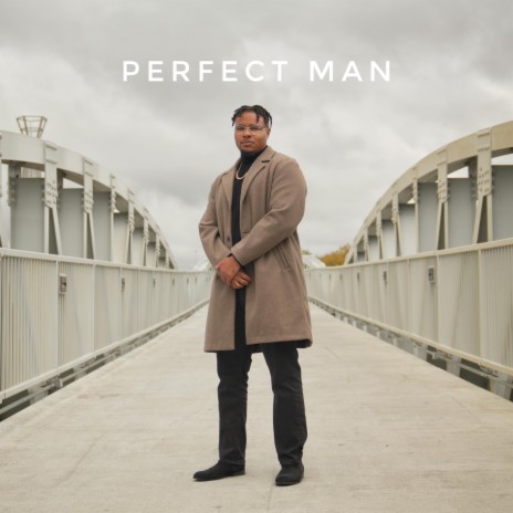 Perfect Man ft. CashMoneyAP | Boomplay Music