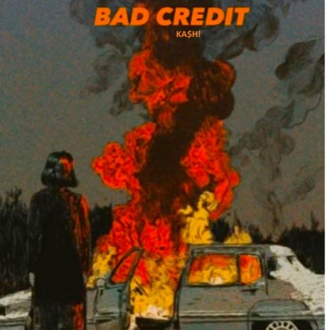 BAD CREDIT | Boomplay Music