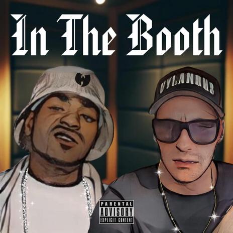 In The Booth ft. Method Man | Boomplay Music