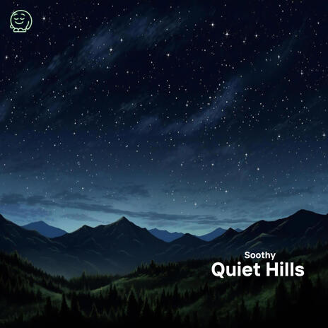 Quiet Hills | Boomplay Music