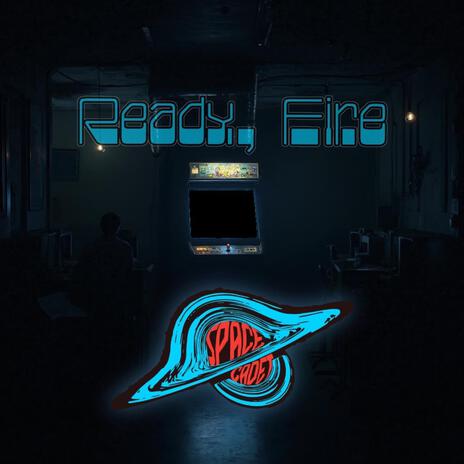 Ready, Fire | Boomplay Music