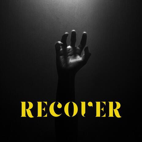 Recover | Boomplay Music