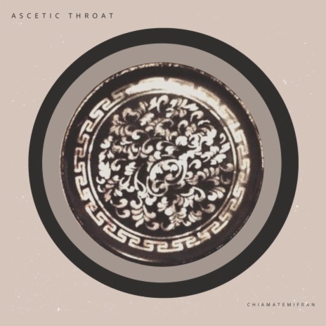 Ascetic Throat | Boomplay Music