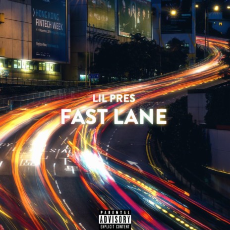 Fast lane | Boomplay Music