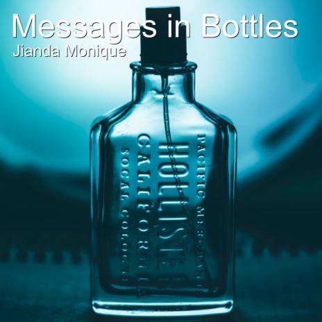 Messages in Bottles | Boomplay Music