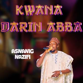 Kwana Darin Abba