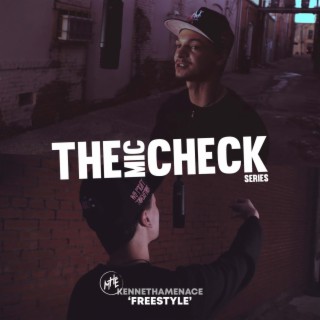 Mic Check Freestyle