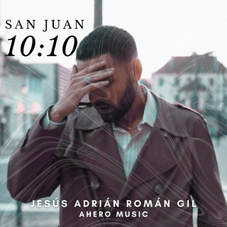 San Juan 10:10