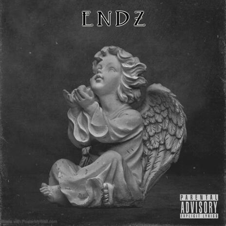 ENDZ | Boomplay Music