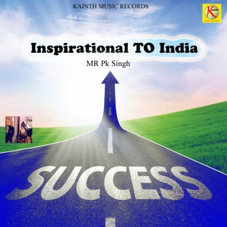 Inspirational To India | Boomplay Music