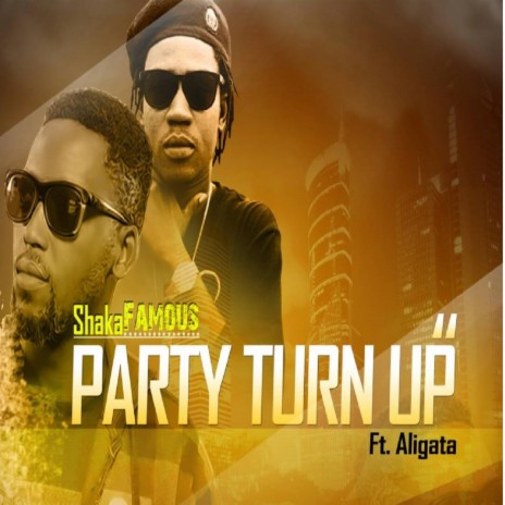 Party Turn Up (feat. Aligata) | Boomplay Music