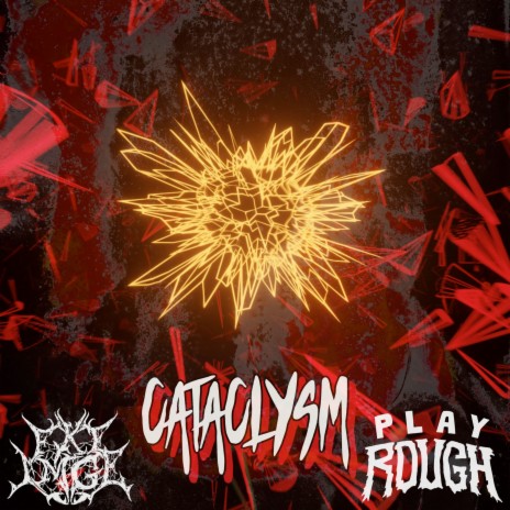 Cataclysm ft. FKE IMGE | Boomplay Music