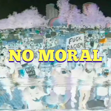 No Moral | Boomplay Music