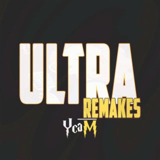 Ultra Remakes