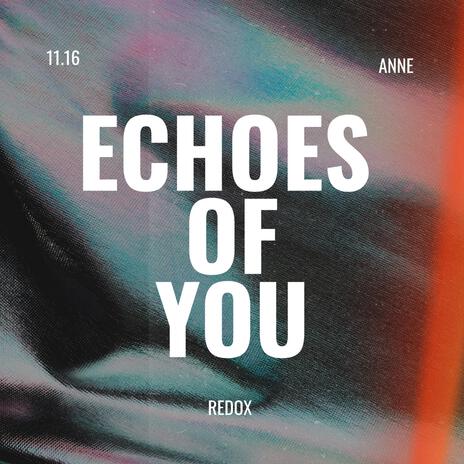 Echoes Of You | Boomplay Music