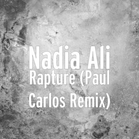 Rapture Paul Carlos Remix | Boomplay Music