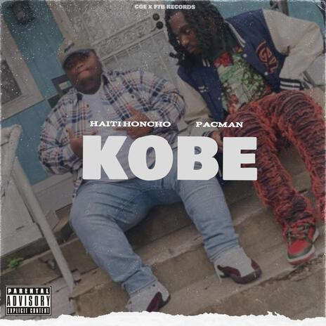 Kobe ft. PacMan | Boomplay Music