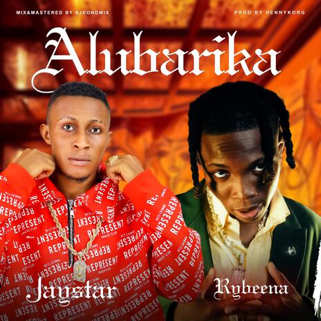 Alubarika ft. Rybeena | Boomplay Music