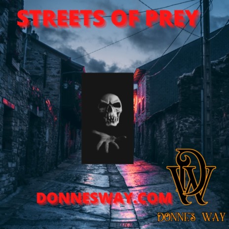 STREETS OF PREY | Boomplay Music