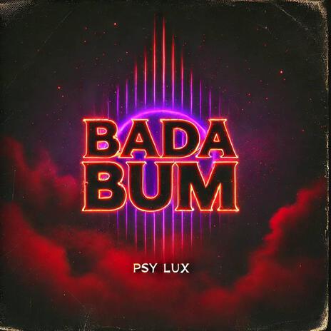 BADA BUM | Boomplay Music