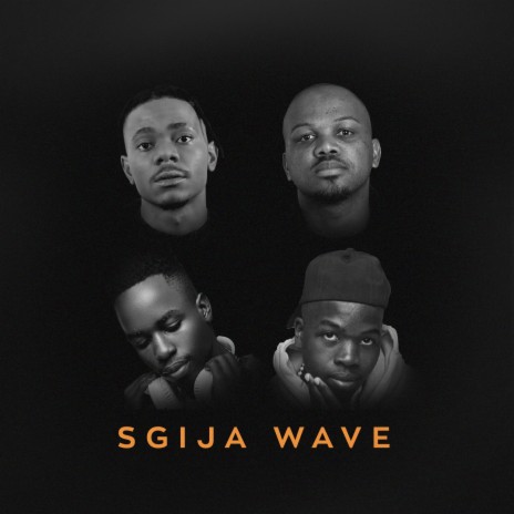 Sgija Wave ft. Nkanyezi Kubheka, DrummeRTee924 & Vinox Musiq | Boomplay Music