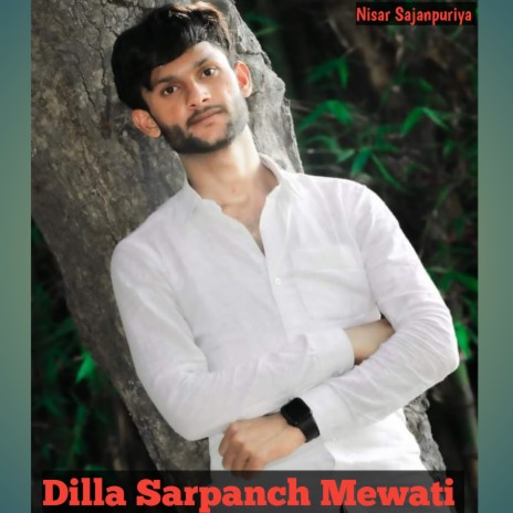 Dilla Sarpanch Mewati