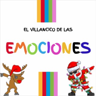 El villancico de las emociones lyrics | Boomplay Music