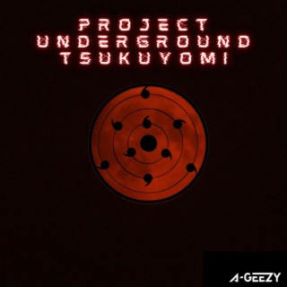 Project Underground Tsukuyomi