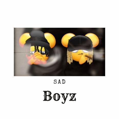Sad Boyz ft. JDTheTruth