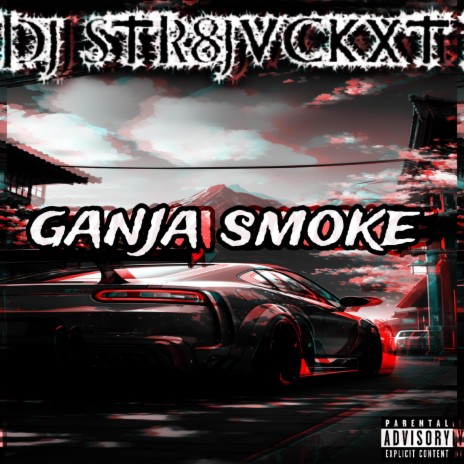 Ganja Smoke (Side B) | Boomplay Music