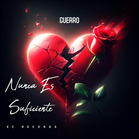 Nunca Es Suficiente | Boomplay Music