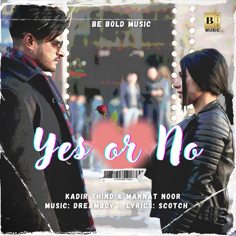 Yes or No ft. Mannat Noor | Boomplay Music