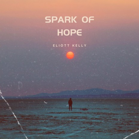 Spark of Hope | Boomplay Music