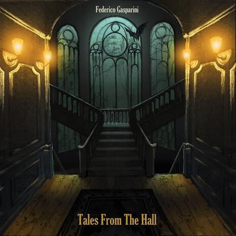 Tales From The Hall | Boomplay Music