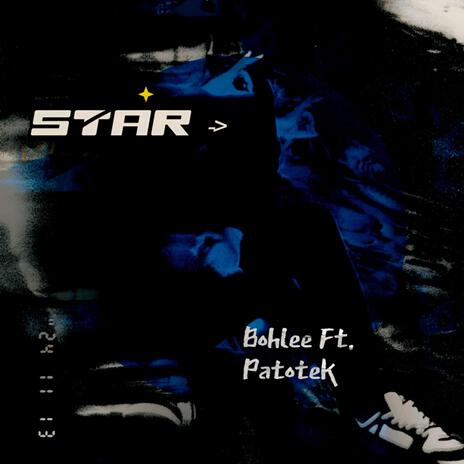 Star ft. patotek | Boomplay Music