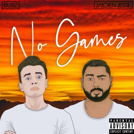 No Games ft. Bubz | Boomplay Music