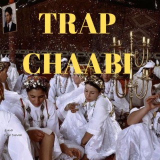 Trap Chaabi
