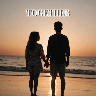 TOGETHER