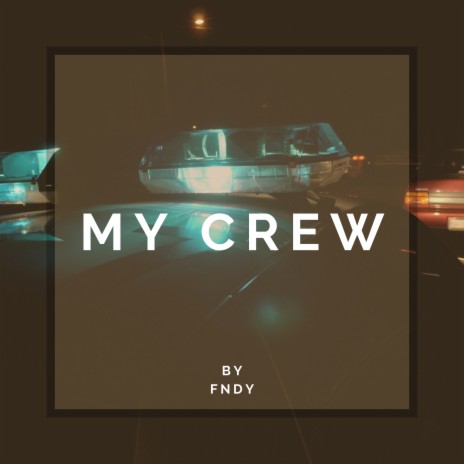 My Crew (Extended Mix) | Boomplay Music