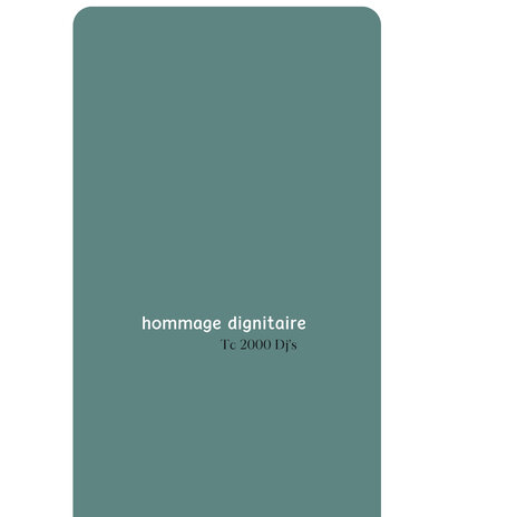 Hommage a dignitaire | Boomplay Music