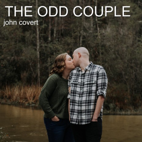 The Odd Couple | Boomplay Music