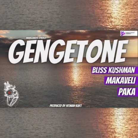 Gengetone ft. Makaveli & Paka | Boomplay Music